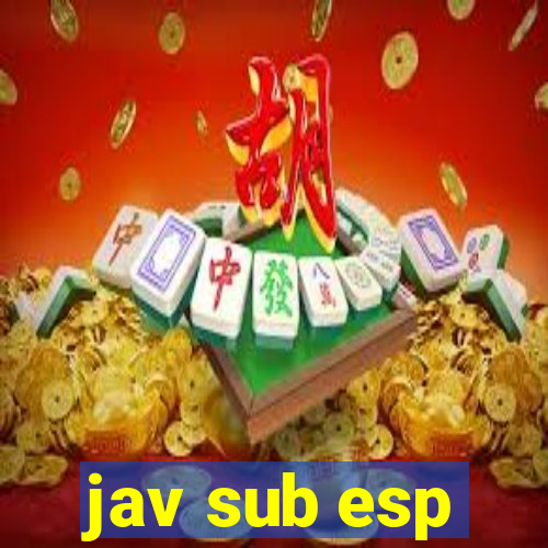 jav sub esp
